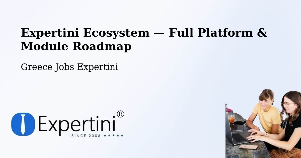 Expertini Ecosystem — Full Platform & Module Roadmap – Alistráti